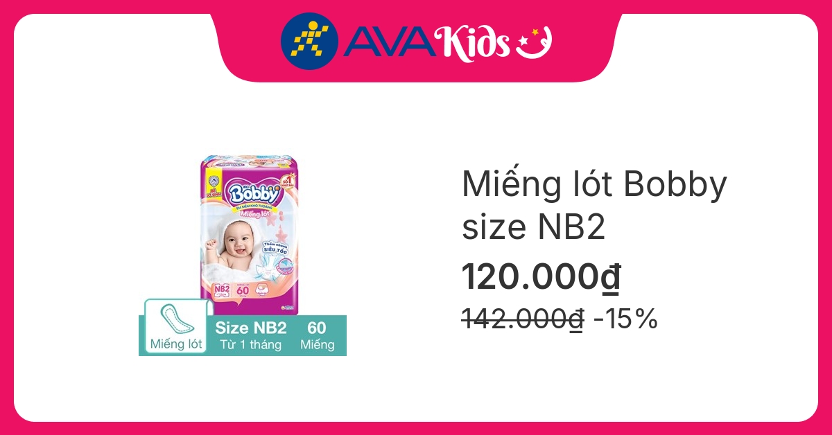 Miếng lót Bobby size NB2 60 miếng (Từ 1 tháng)