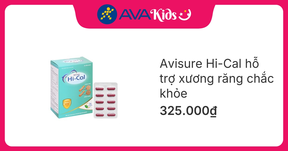 Avisure Hi-Cal hỗ trợ xương răng chắc khỏe, 60 viên dạng viên (từ 6 tuổi)