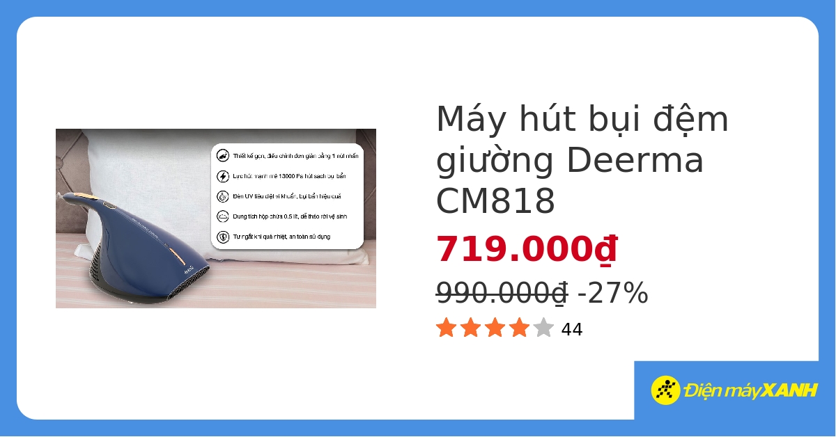 Máy hút bụi đệm giường Deerma CM818 hover