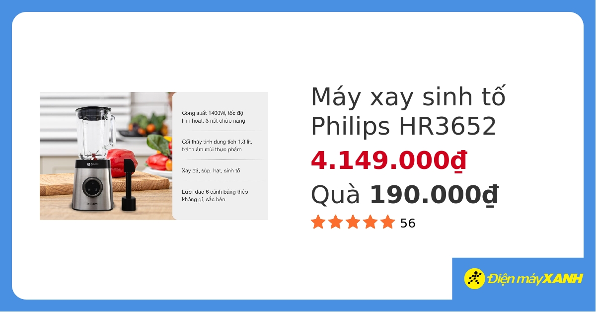 Máy xay sinh tố Philips HR3652