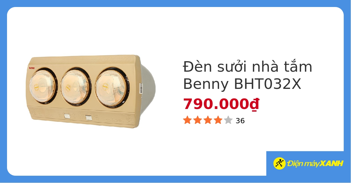 Đèn sưởi nhà tắm Benny BHT032X - Chính hãng | Điện máy XANH