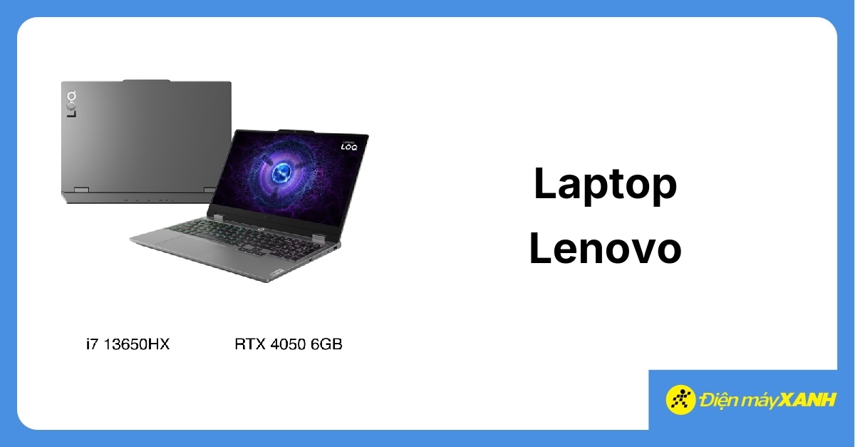 Laptop Lenovo Dòng GPU rời RTX 40 series giá tốt, góp 0%