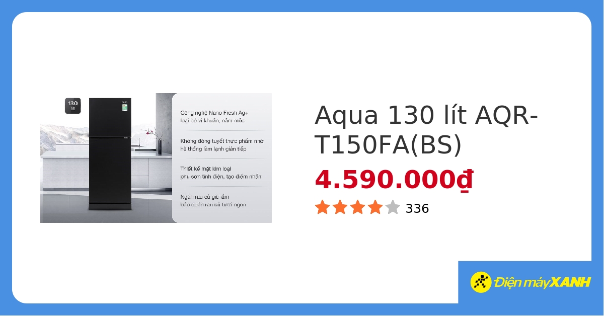 Tủ lạnh Aqua 130 lít AQR-T150FA(BS) - giá tốt, có trả góp