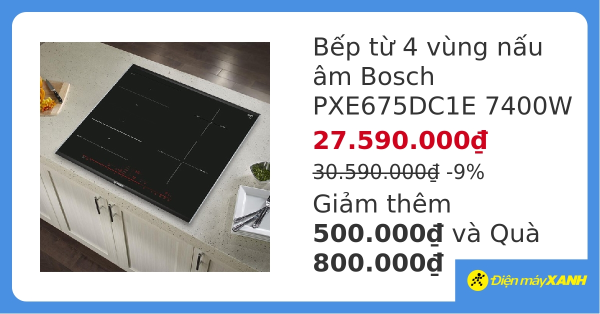Bếp từ 4 vùng nấu lắp âm Bosch PXE675DC1E hover