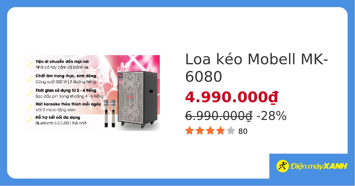 Loa kéo karaoke Mobell MK-6080 500W hover