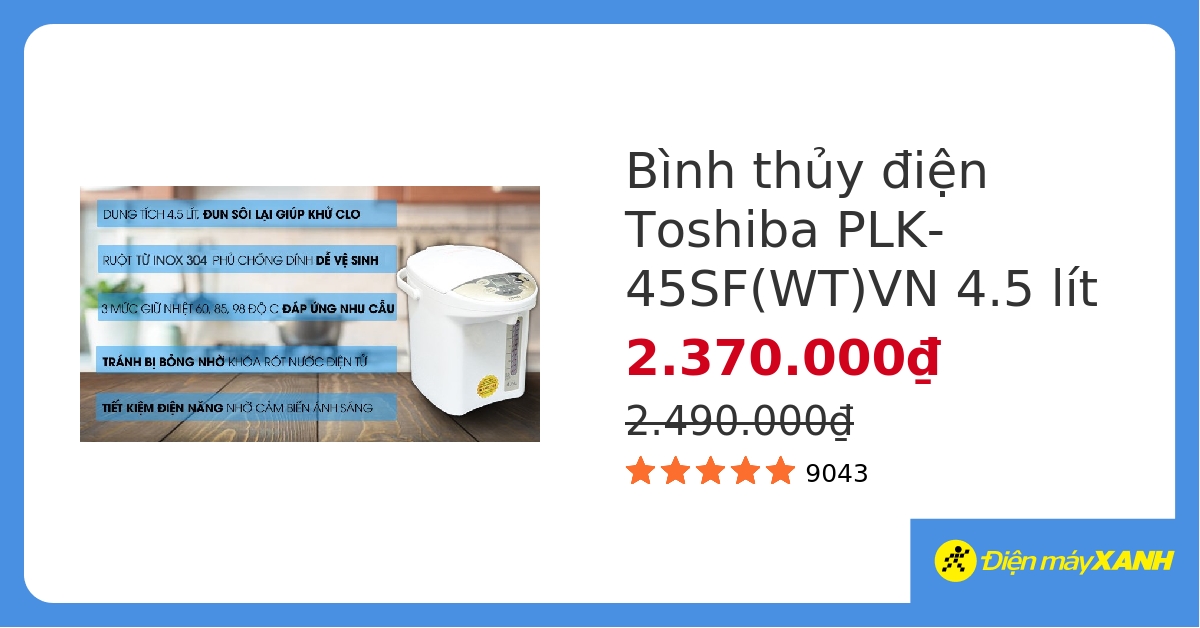 Bình thủy điện Toshiba PLK-45SF(WT)VN 4.5 lít hover