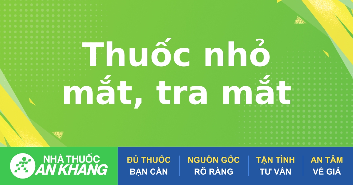 Thuốc nhỏ mắt nhân tạo là gì?
