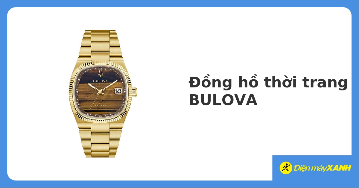 Mua đồng hồ Bulova chính hãng, giá rẻ, trả góp 0% 04/2023 - DienmayXANH.com