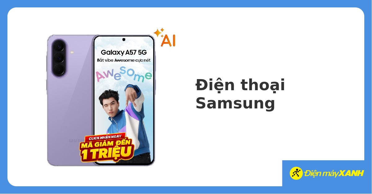 Điện thoại smartphone Samsung giá rẻ, chính hãng, trả góp 0% 03/2023 - DienmayXANH.com
