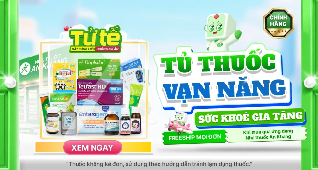 TỦ THUỐC VẠN NĂNG - SỨC KHỎE GIA TĂNG