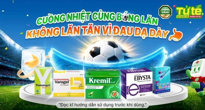 CUỒNG NHIỆT CÙNG BÓNG LĂN - KHÔNG LĂN TĂN VÌ ĐAU DẠ DÀY