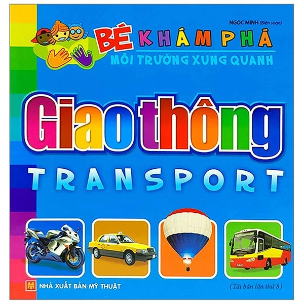 Sách khám phá môi trường xung quanh Minh Long - chủ đề giao thông 1