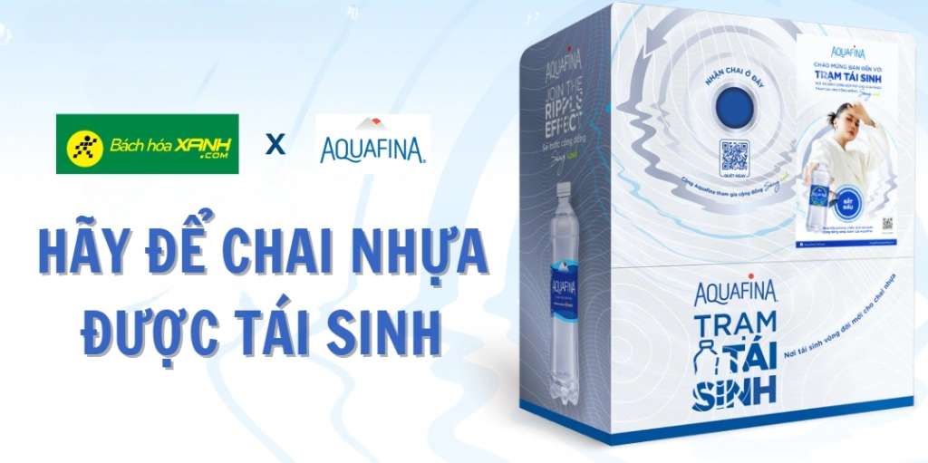 [Bach hoa XANH x Aquafina] lan toa cam hung song xanh qua hoat dong "Hay de chai nhua duoc tai sinh"