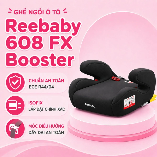 Ghế ngồi ô tô Reebaby 608 FX Booster (6 - 12 tuổi) 1