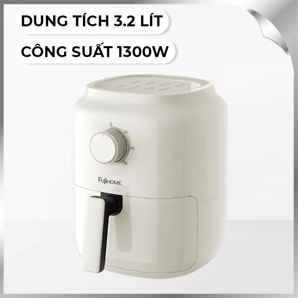 Nồi chiên không dầu FUJIHOME 3.2 lít A3W